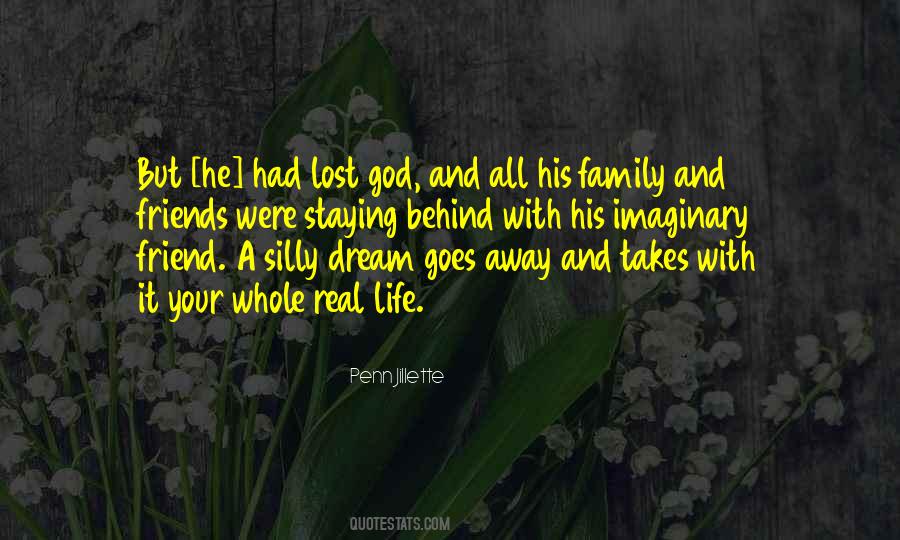 Quotes About Family Friends And God #1445574