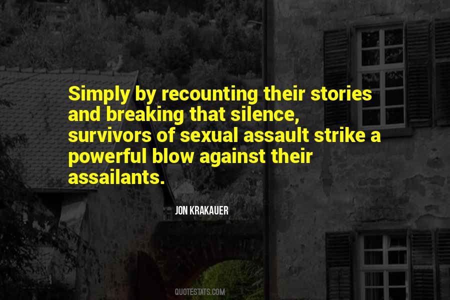 Survivors Of Sexual Assault Quotes #1612827