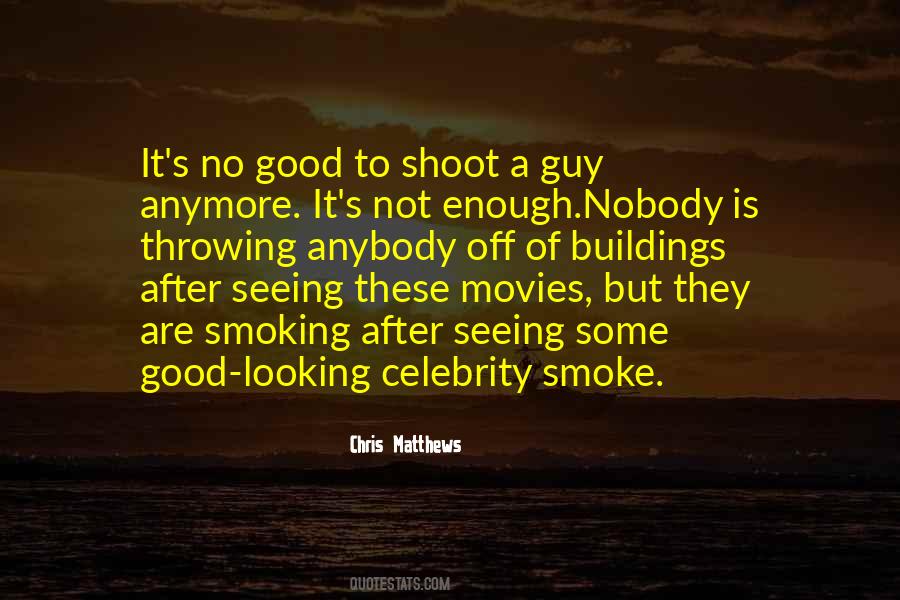 Quotes About Seeing A Guy #1673107