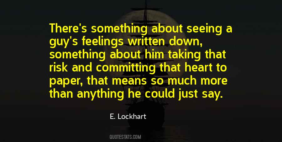 Quotes About Seeing A Guy #1855171