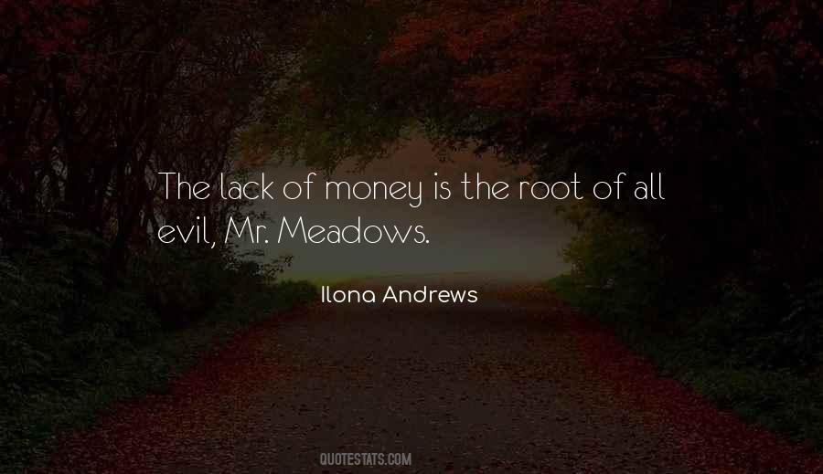 Money The Root Of Evil Quotes #314908