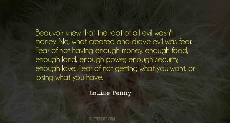 Money The Root Of Evil Quotes #805549