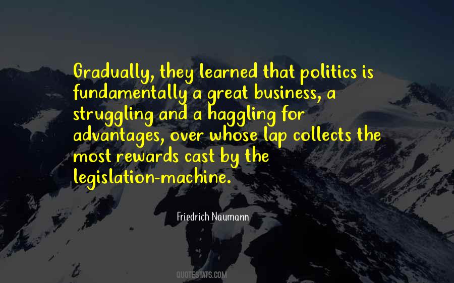 Machine Politics Quotes #91787