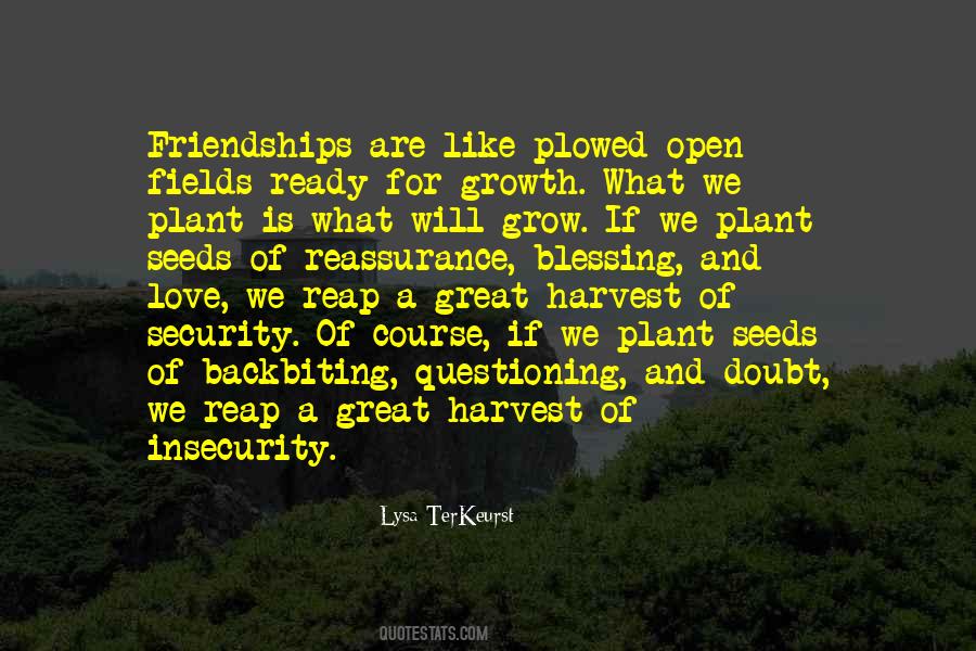 Quotes About Seeds Of Love #1809222