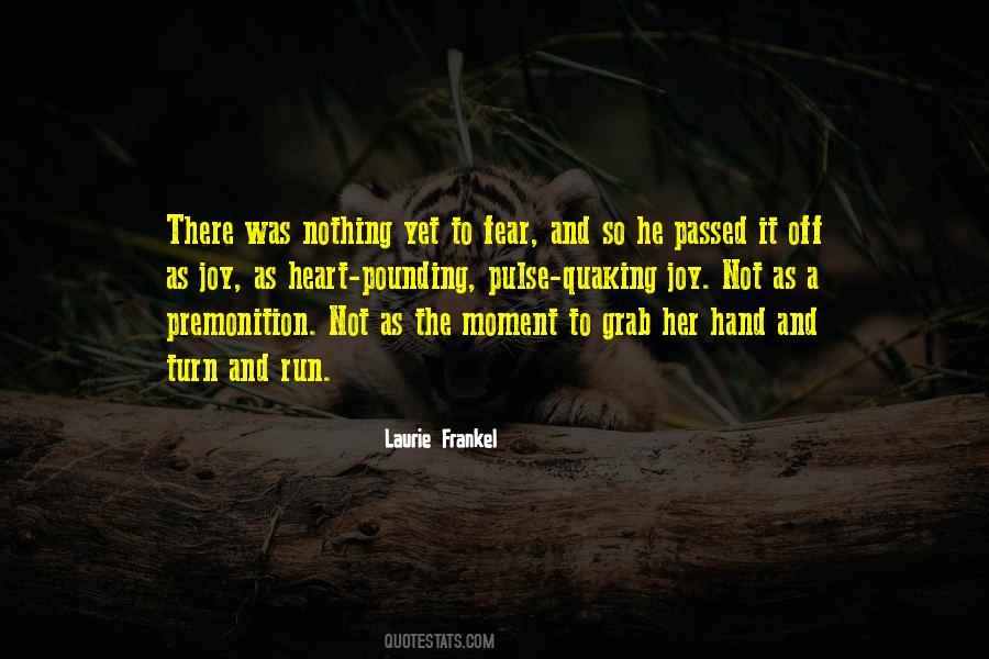 Quotes About Premonition #130714