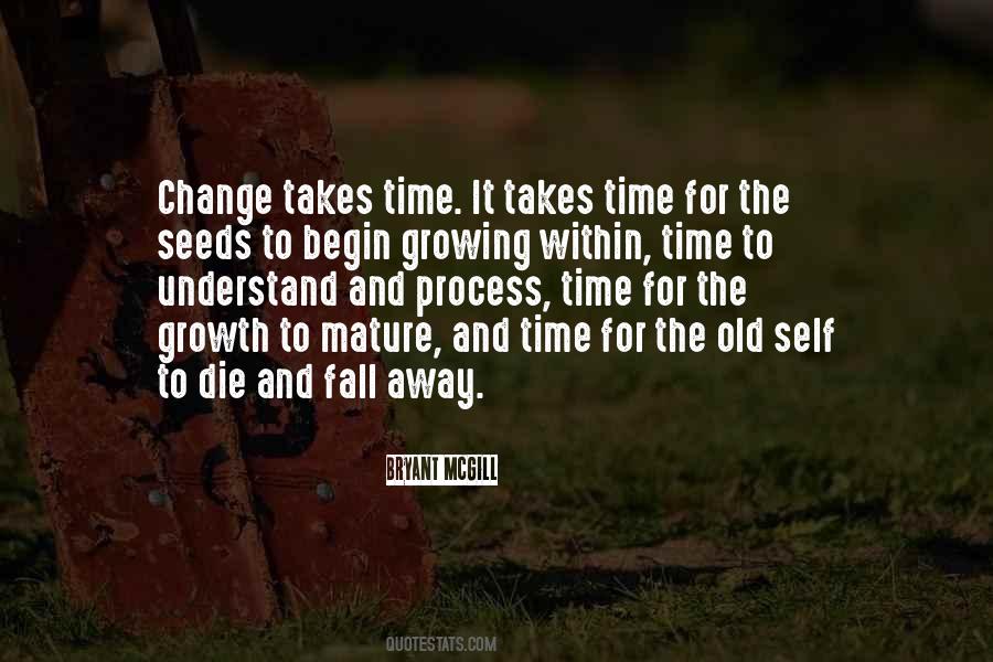 Quotes About Seeds Of Change #1447424