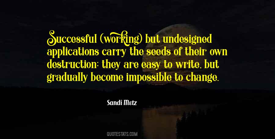 Quotes About Seeds Of Change #1496627