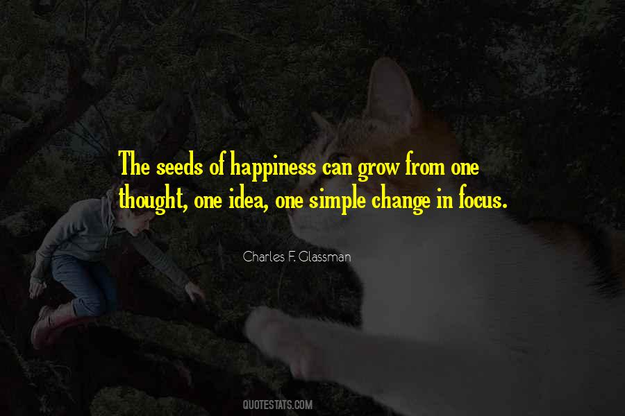 Quotes About Seeds Of Change #1512167