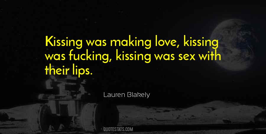 Quotes About Making Love #1192830