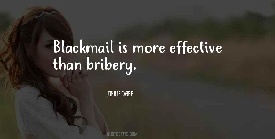 Quotes About Bribery #1373040