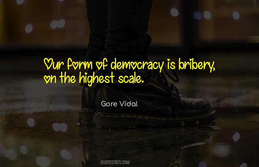 Quotes About Bribery #90439