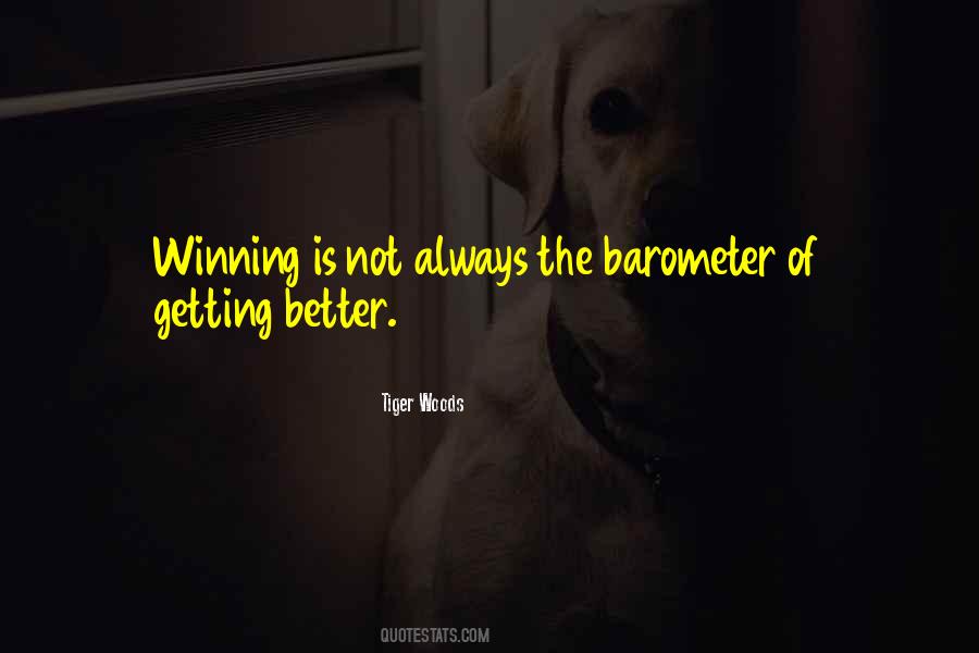 Quotes About Always Winning #193596