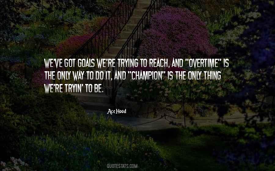 Ace It Quotes #577394