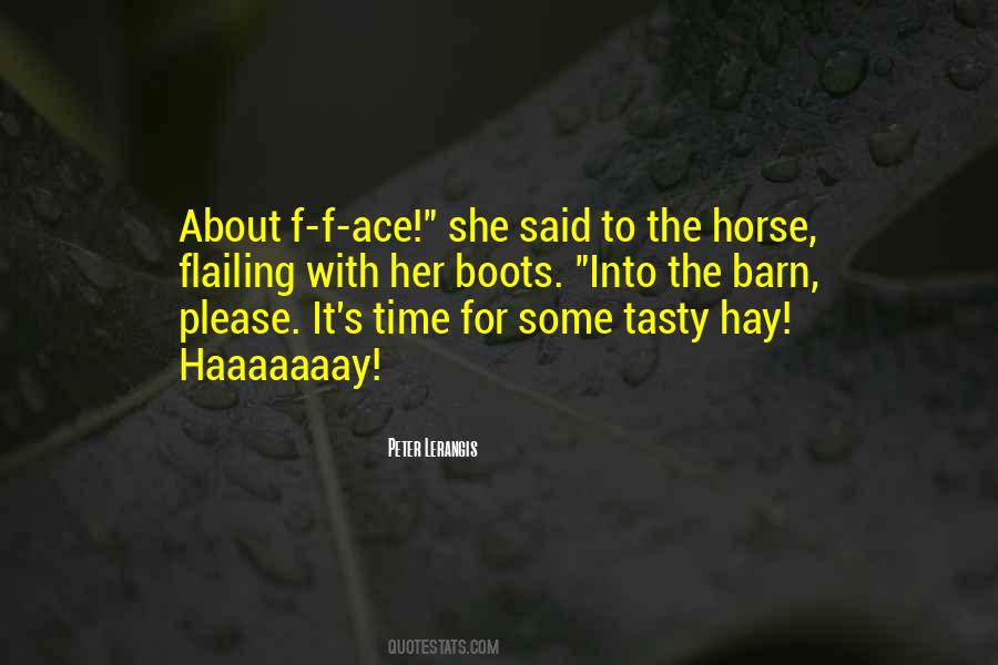 Ace It Quotes #843111