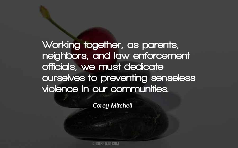 Quotes About Senseless Violence #1046362
