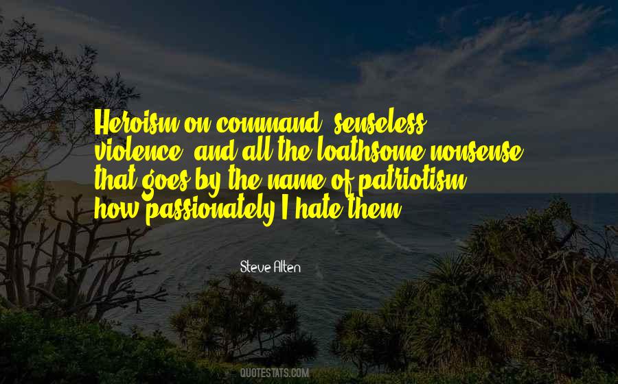 Quotes About Senseless Violence #960037