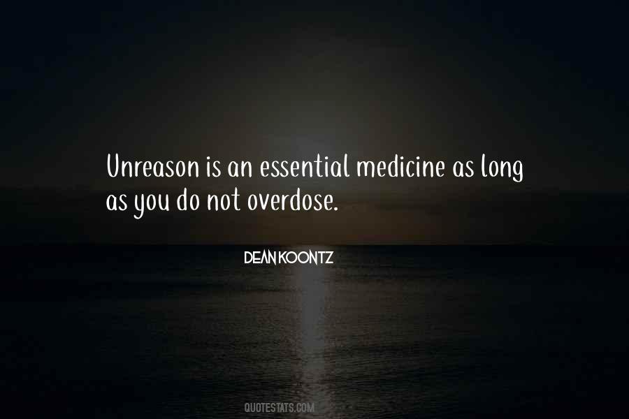 Quotes About Overdose #547194