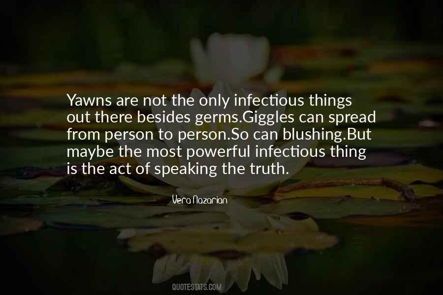 Quotes About Not Speaking The Truth #1478418