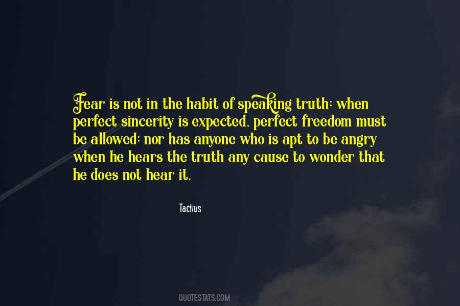 Quotes About Not Speaking The Truth #251083