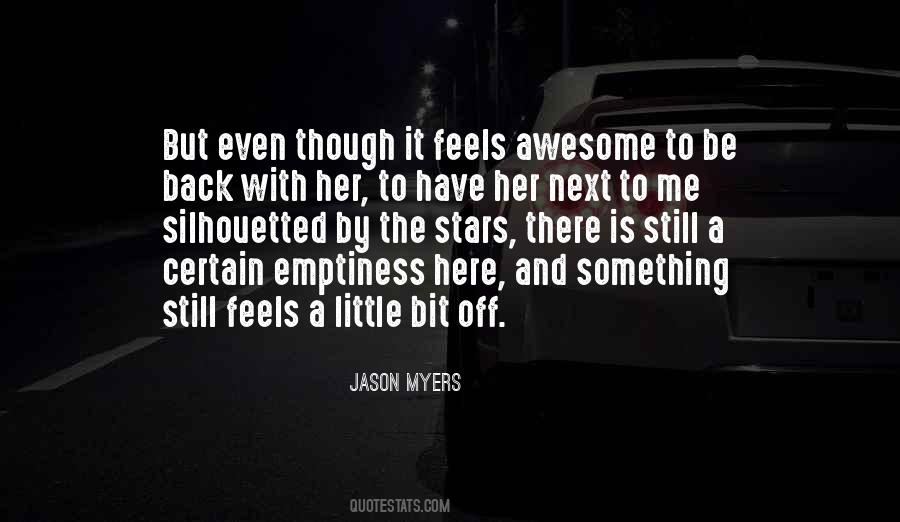 Emptiness Is Me Quotes #1099756