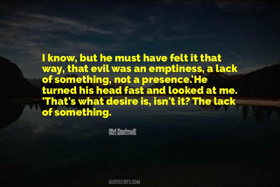 Emptiness Is Me Quotes #1726333