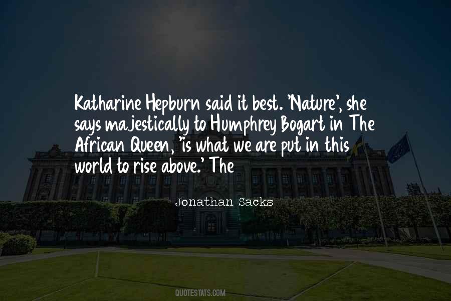 Quotes About African Queen #310442