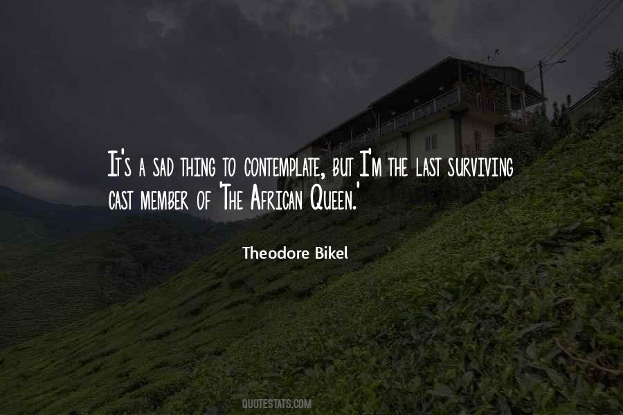 Quotes About African Queen #821416