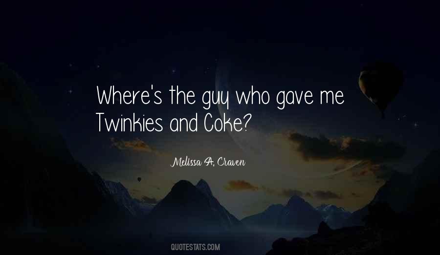 Quotes About Twinkies #183120