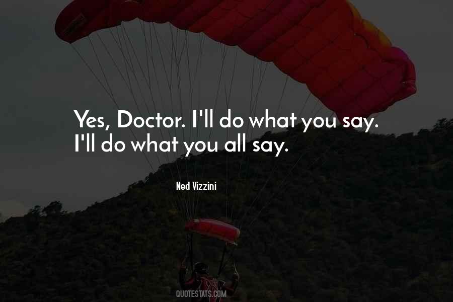 Quotes About Do What You Say #1042