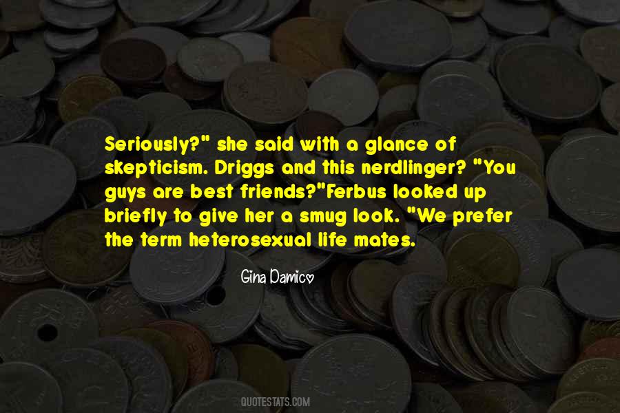 Quotes About Mates #1248270