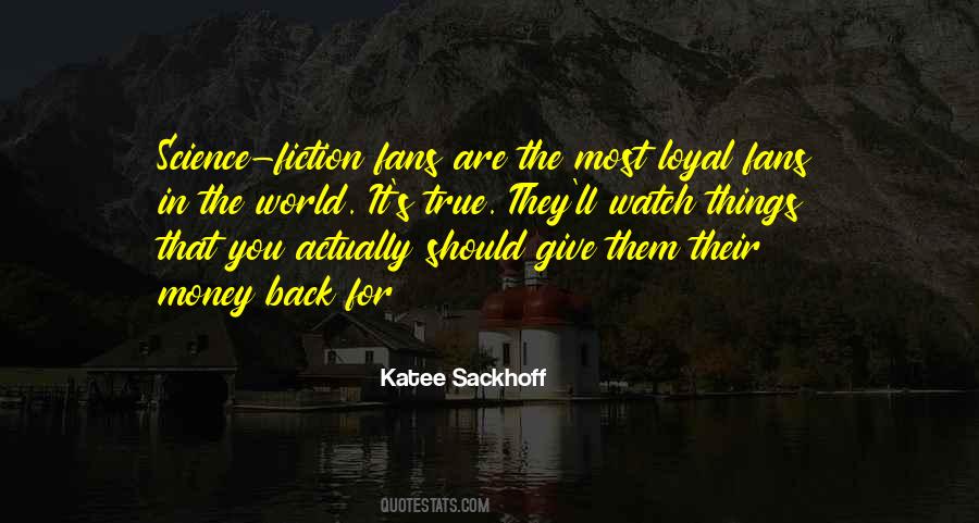 Quotes About I Would Give You The World #13418