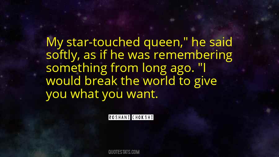 Quotes About I Would Give You The World #233698