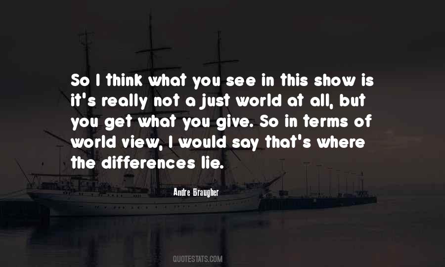 Quotes About I Would Give You The World #336093