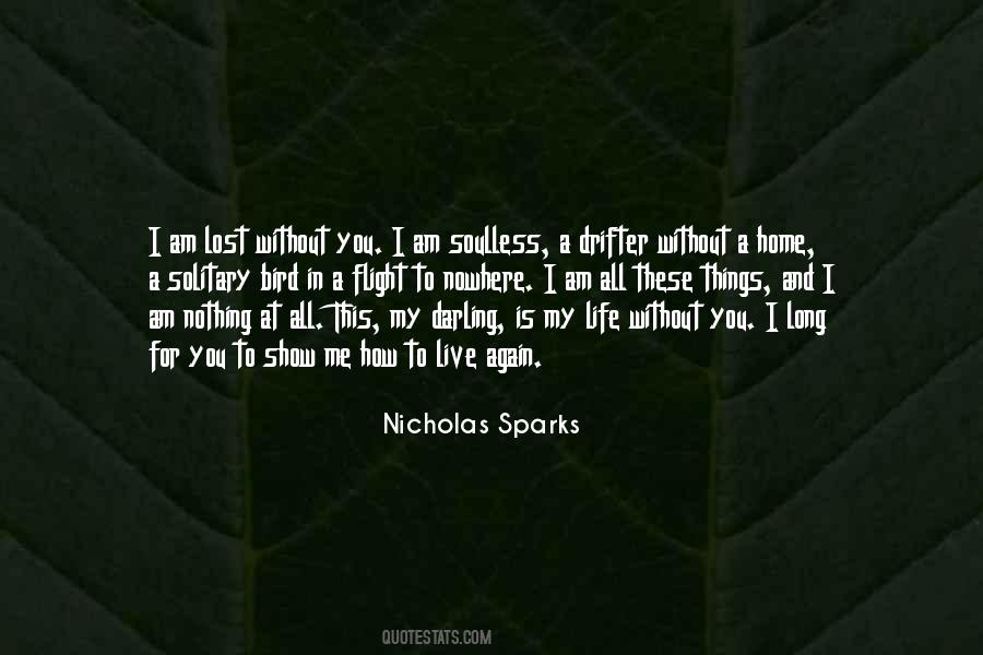 Quotes About Solitary Life #1221457