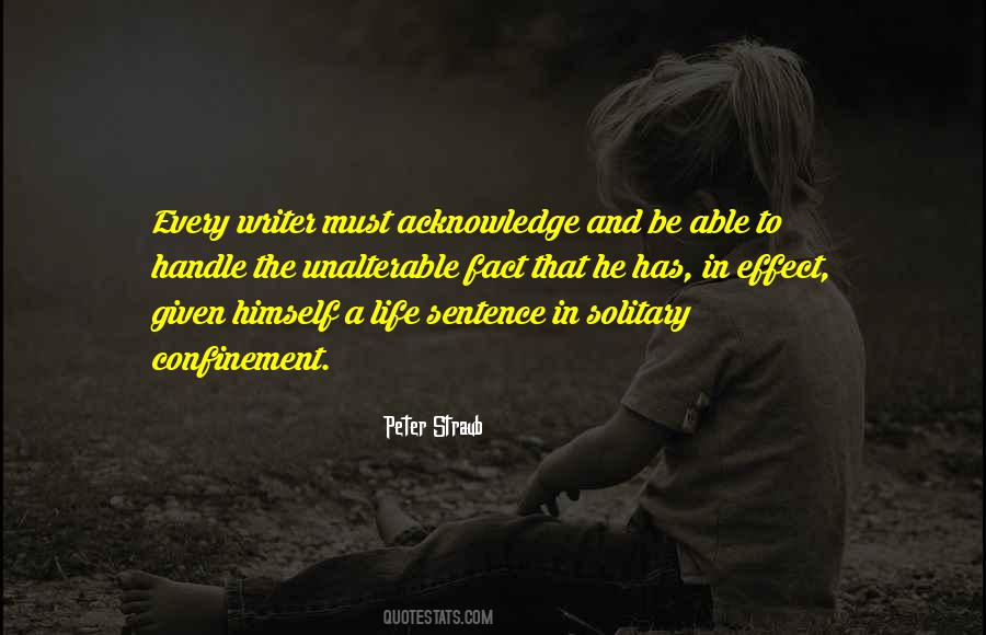 Quotes About Solitary Life #1621082