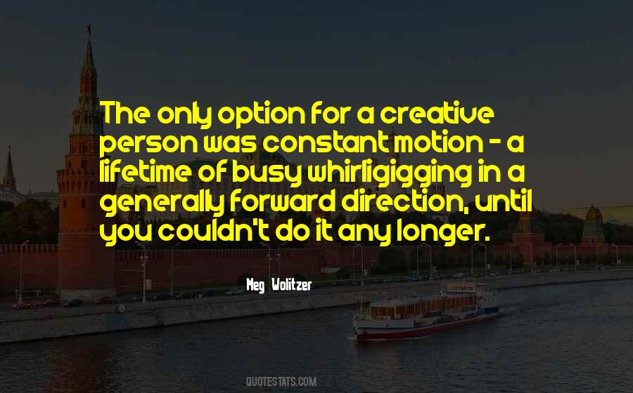 Forward Direction Quotes #1720315