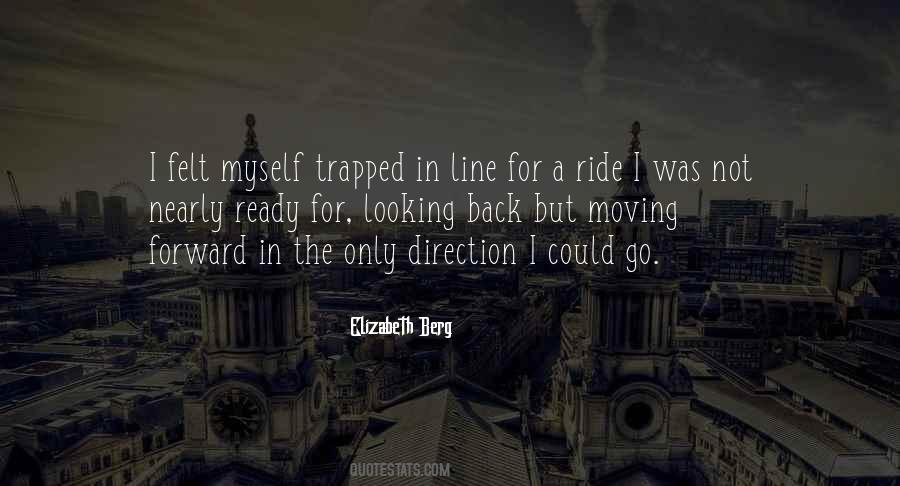 Forward Direction Quotes #1730486