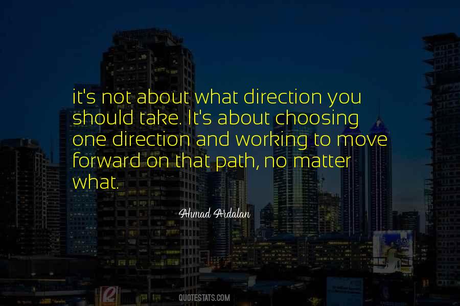 Forward Direction Quotes #633023