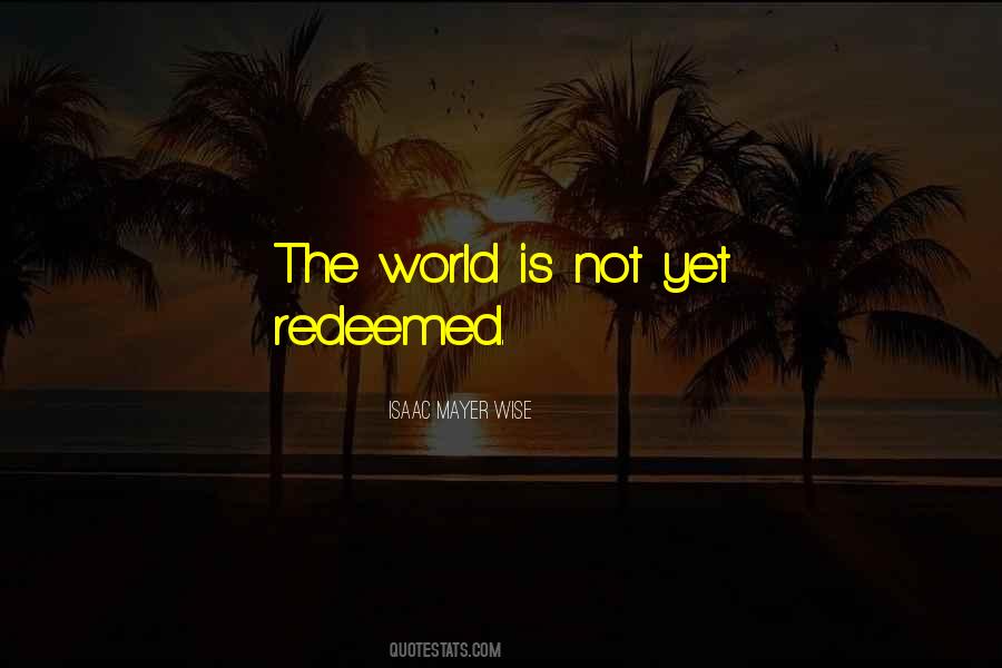 Quotes About Redeemed #69353