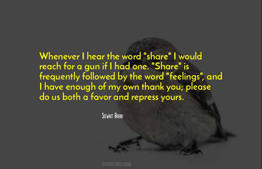 Quotes About One Word Is Enough #1832156