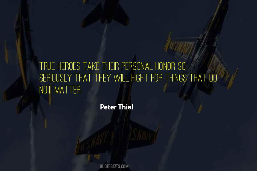 Quotes About True Heroes #1449225