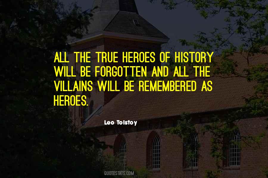 Quotes About True Heroes #1739847