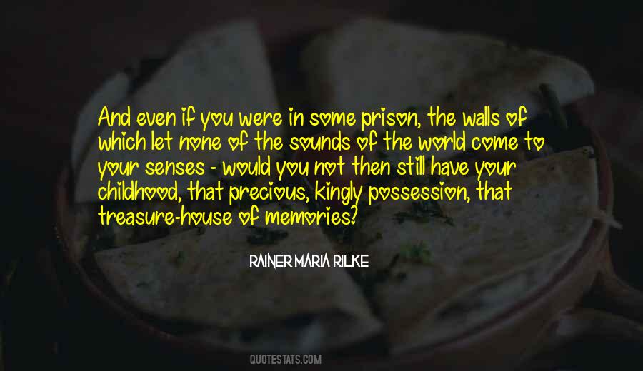 Prison House Quotes #1317252