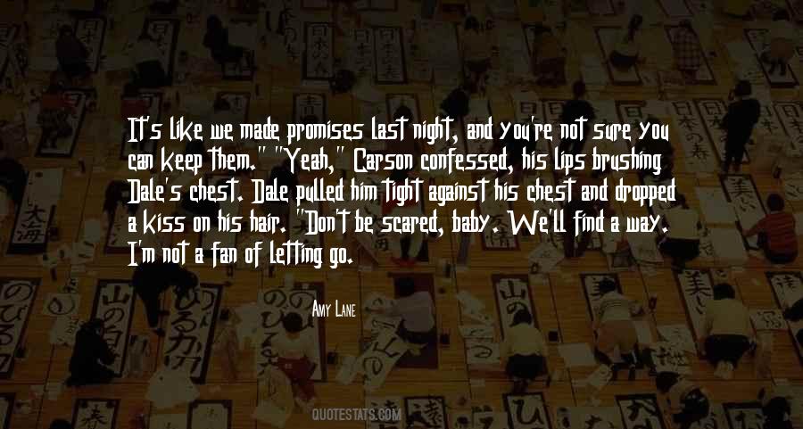 Quotes About Letting Him Go #1387476
