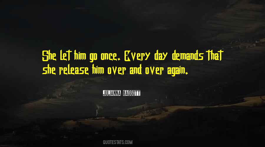 Quotes About Letting Him Go #1426323
