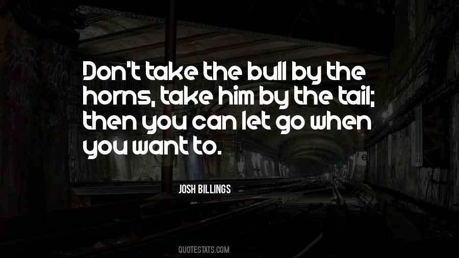 Quotes About Letting Him Go #1643728
