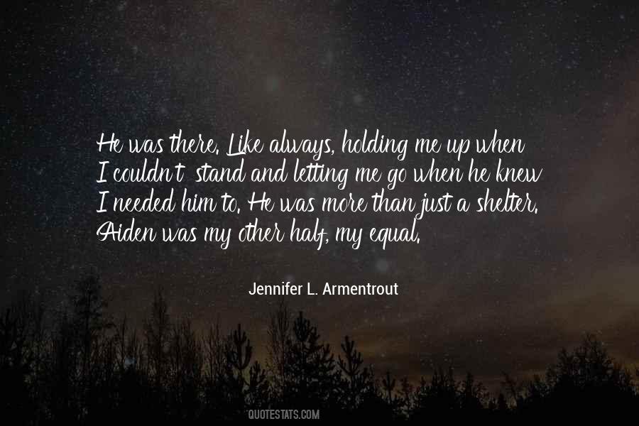 Quotes About Letting Him Go #1855338
