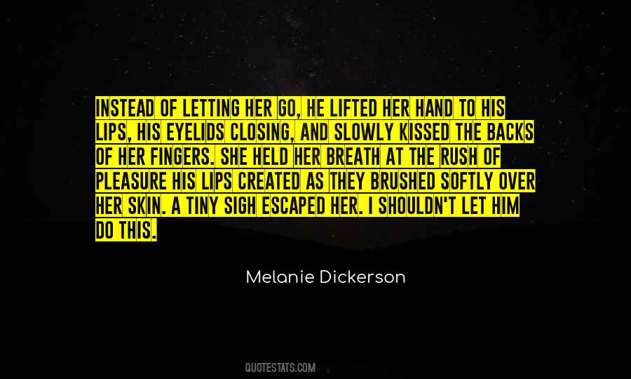 Quotes About Letting Him Go #399255
