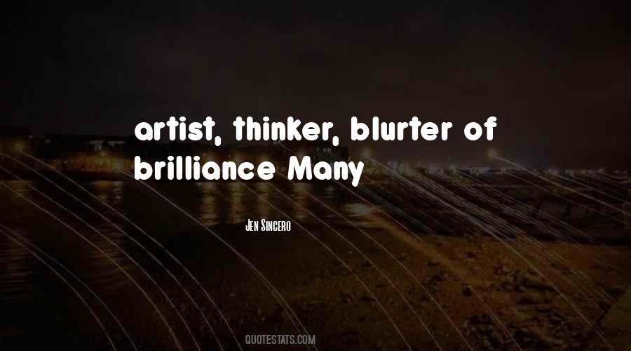 Quotes About Brilliance #1749515