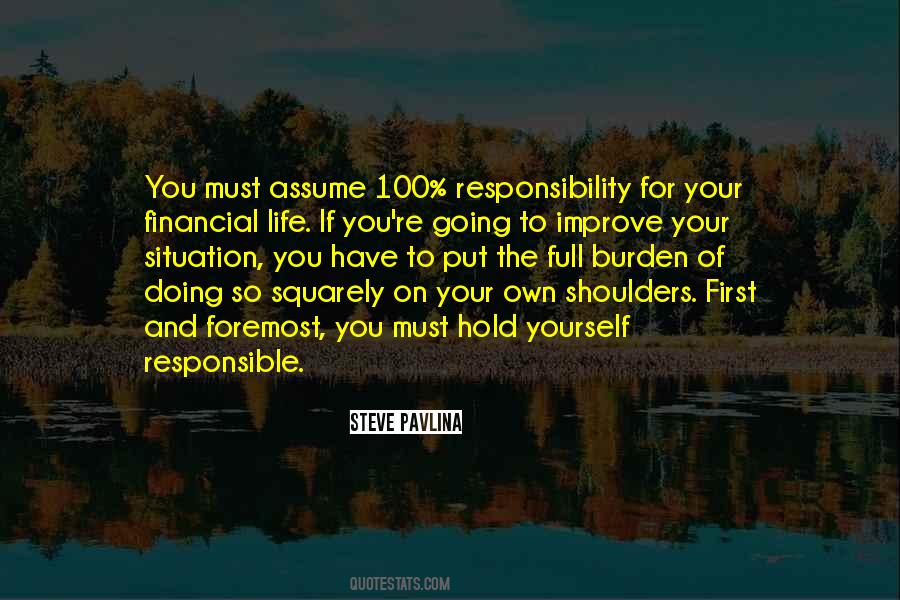 Quotes About Burden Of Responsibility #1287514